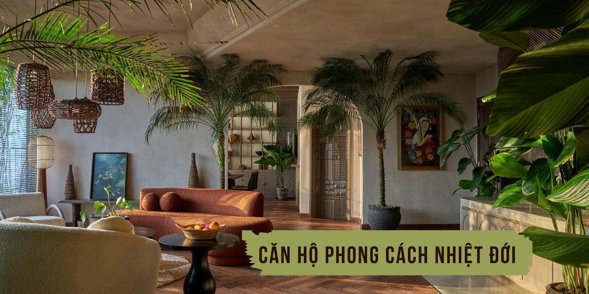 Căn hộ lấy cảm hứng từ cơn mưa rừng nhiệt đới giữa lòng Sài Gòn | QBI. Corp