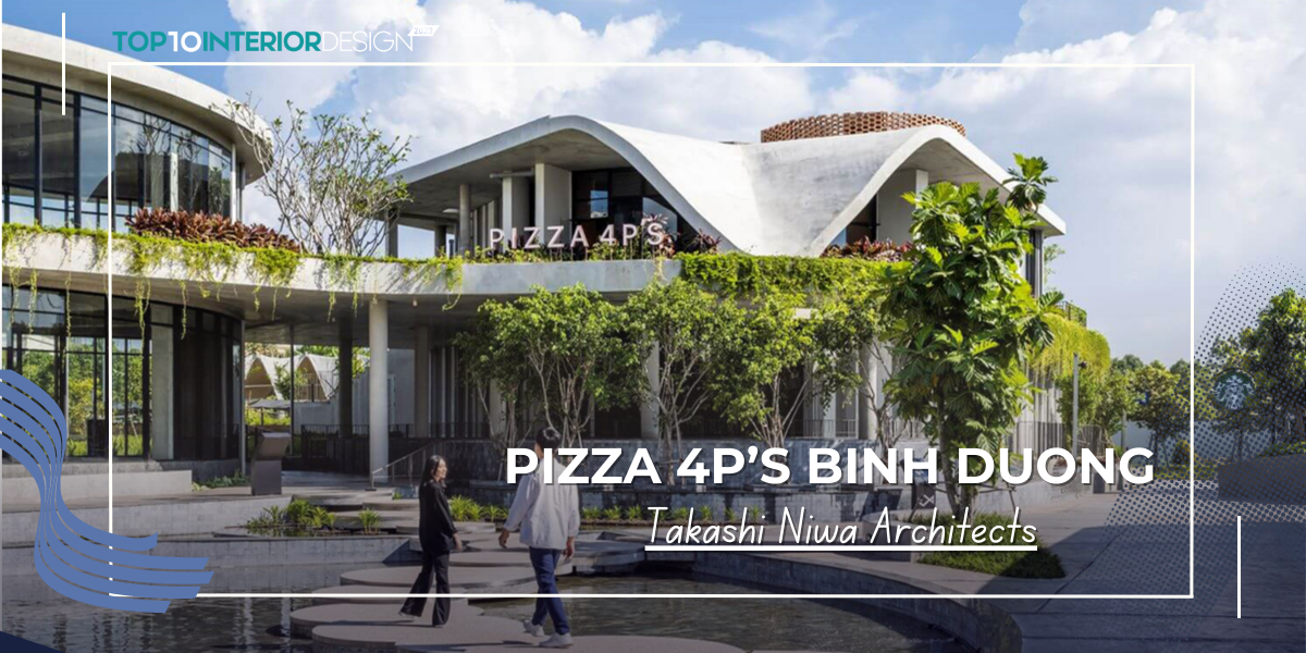Pizza 4P’s Bình Dương: Nhân rộng mô hình bền vững “không rác thải” | Takashi Niwa Architects
