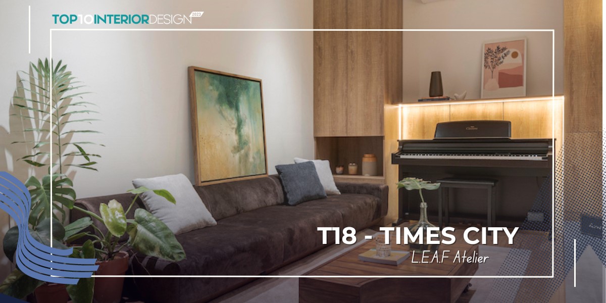 T18 - Cải tạo căn hộ nâng cấp không gian sống tiện nghi hiện đại | L.E.A.F Atelier