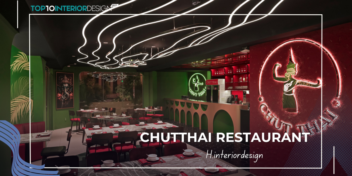CHUTTHAI Restaurant: Trải nghiệm văn hoá Thái giữa lòng Sài Gòn | H.interiordesign