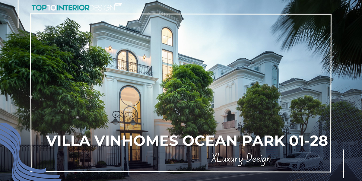 VILLA Vinhomes Ocean Park 01-28 - Khu nghỉ dưỡng cao cấp ngoại thành Hà Nội | XLuxury Design